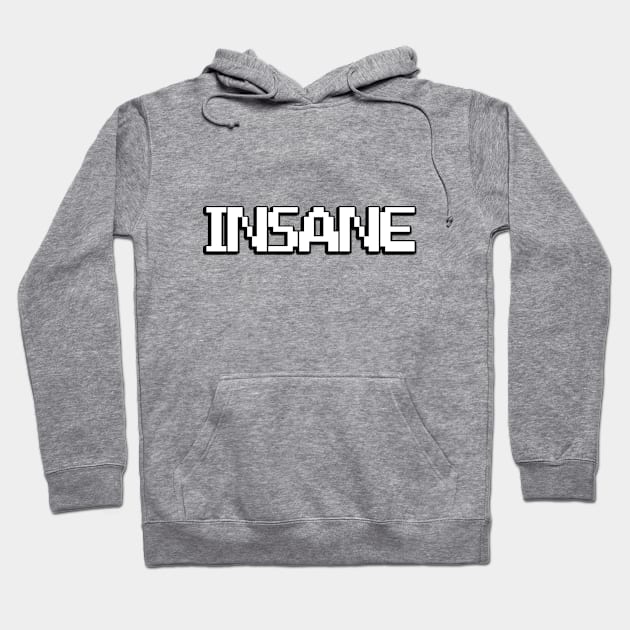 Insane Hoodie by Treycc